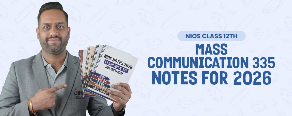 NIOS Class 12 Mass Communication 335 Notes 2026